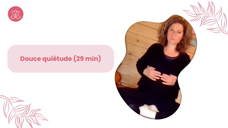 3. Douce quiétude (29 min)